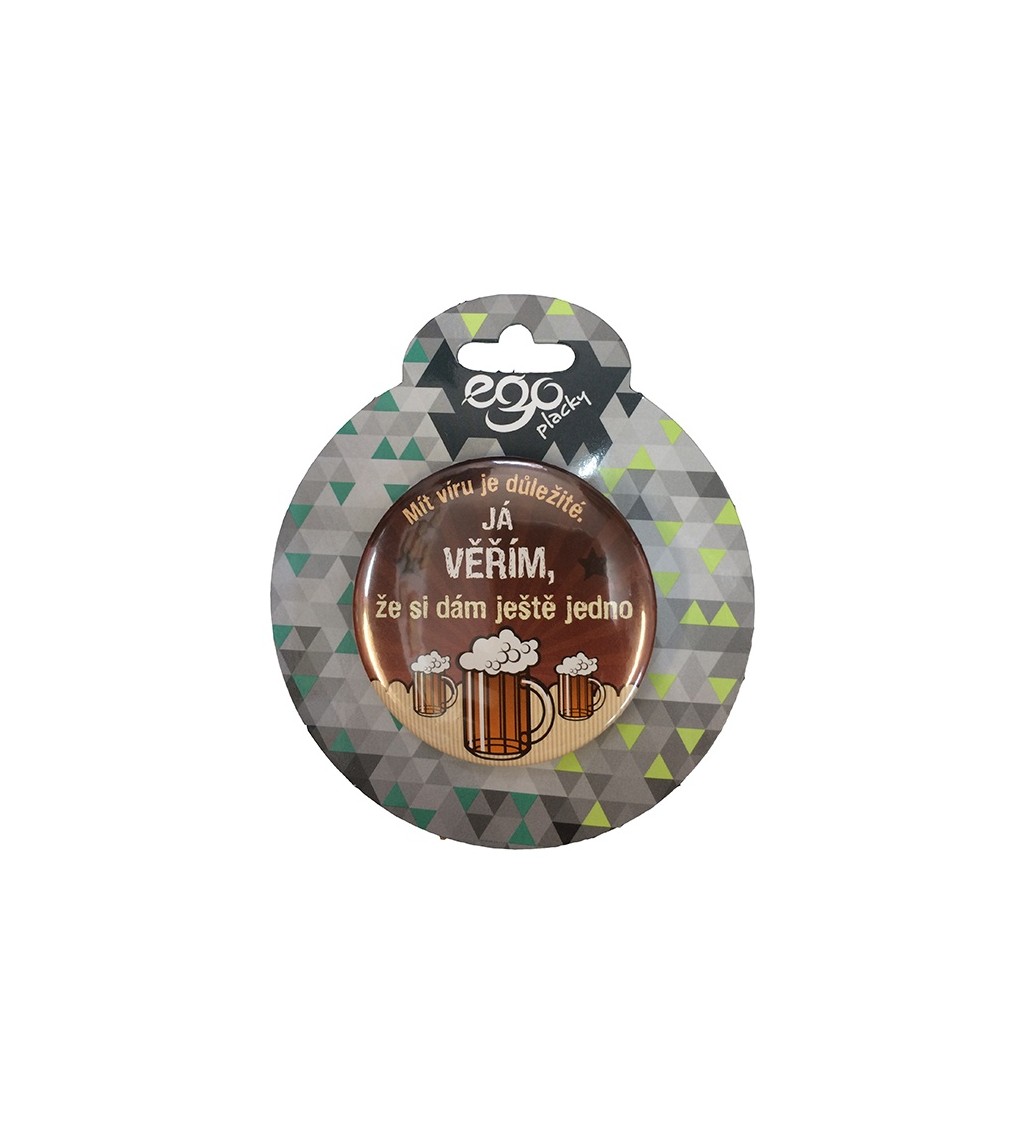 Placka - věřím v další pivo