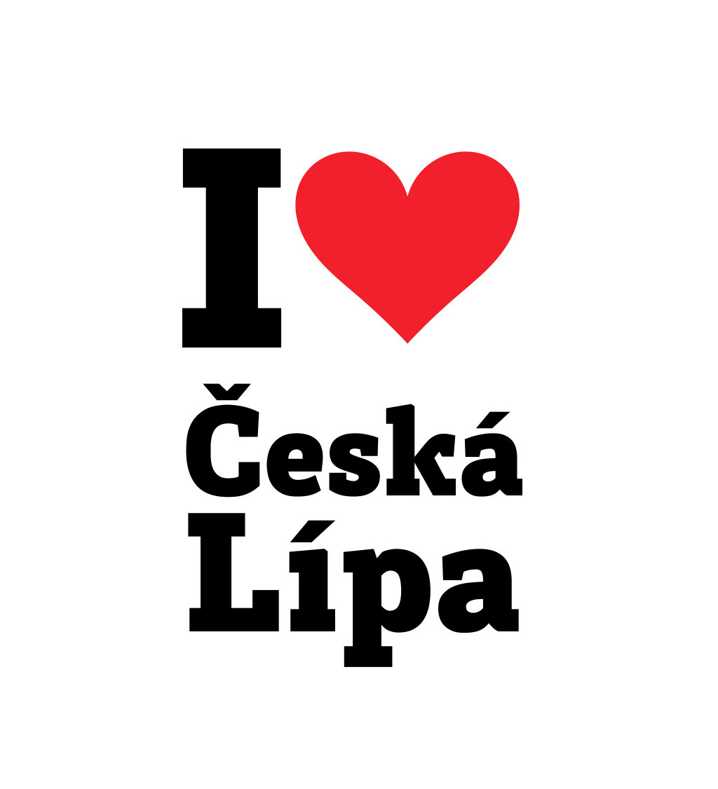 Dámské triko bílé - I love Česká Lípa