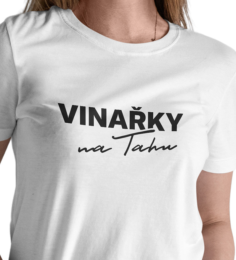 Dámské triko bílé - Vinařky na tahu